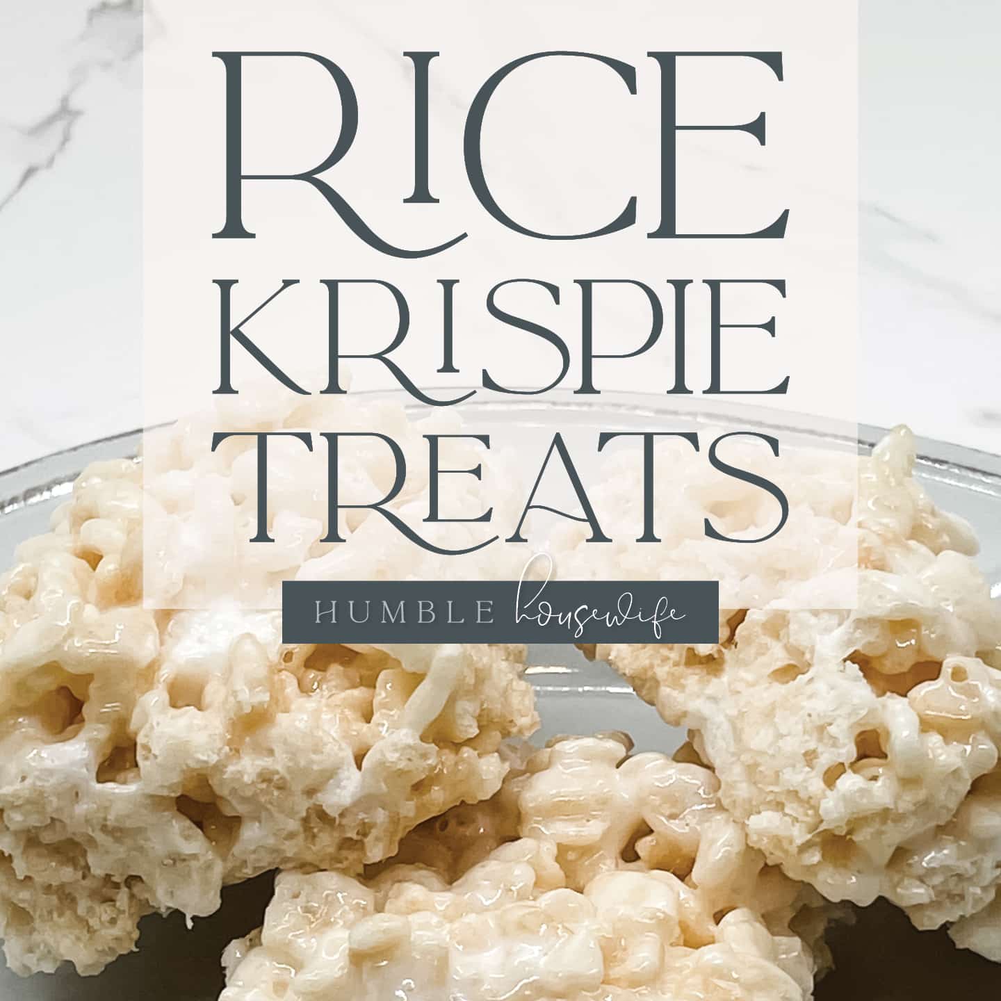 The Perfect Rice Krispie Treats - Humble Housewife